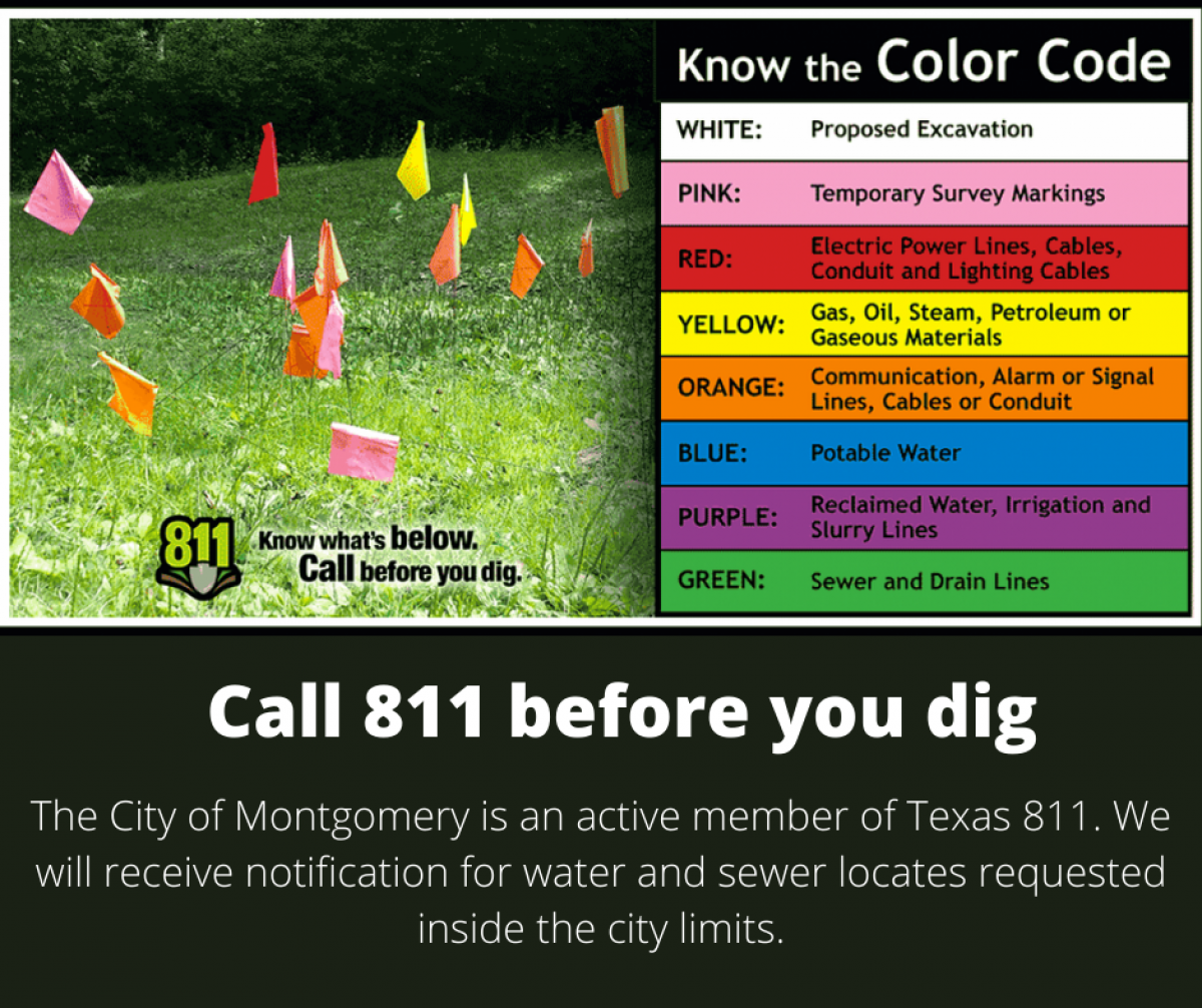 Texas 811 will notify the City of Montgomery Public Works Department for all utility locate requests within the city limits. Texas 811 will notify the City of Montgomery Public Works Department for all utility locate requests within the city limits.